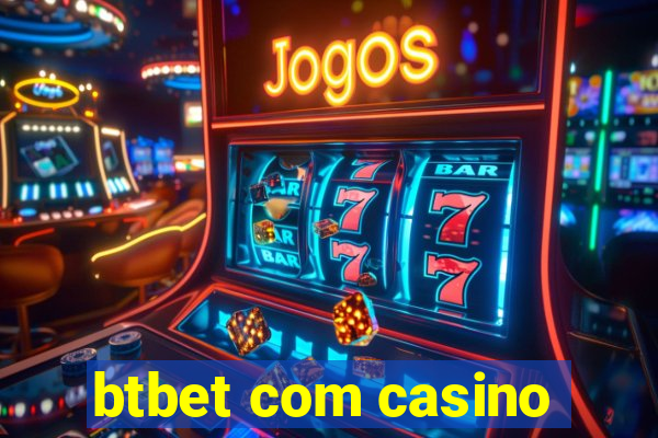 btbet com casino